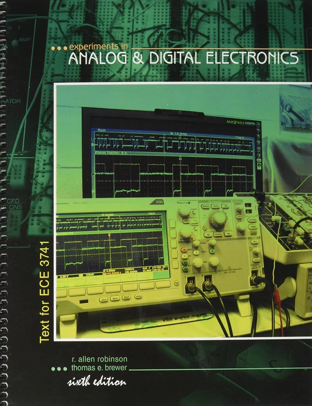 Experiments in Analog and Digital Electronics: Text for ECE 3741 - Image 1