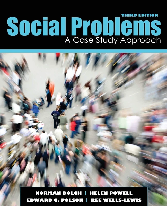 Social Problems: A Case Study Approach