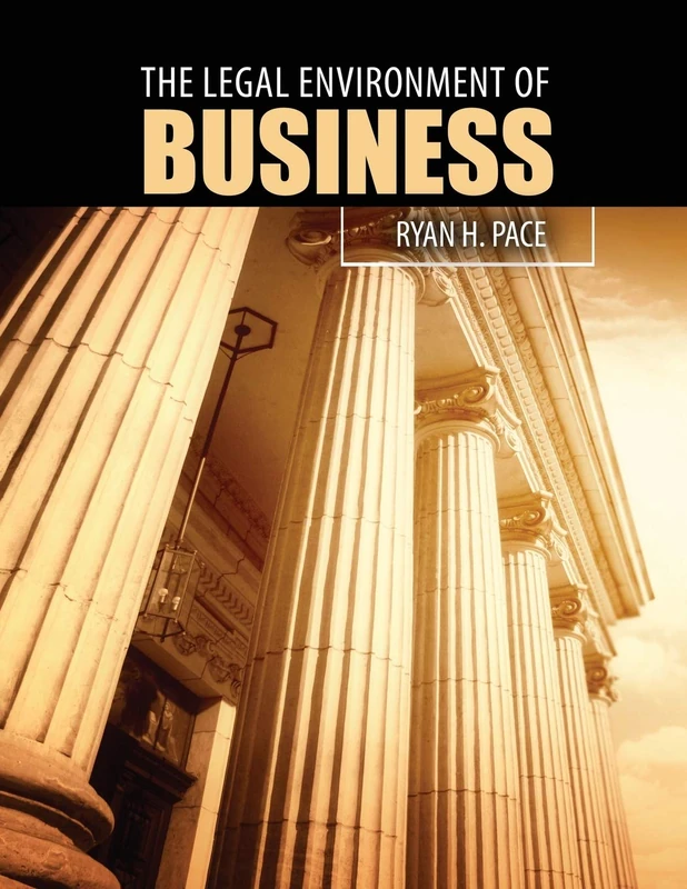 The Legal Environment of Business