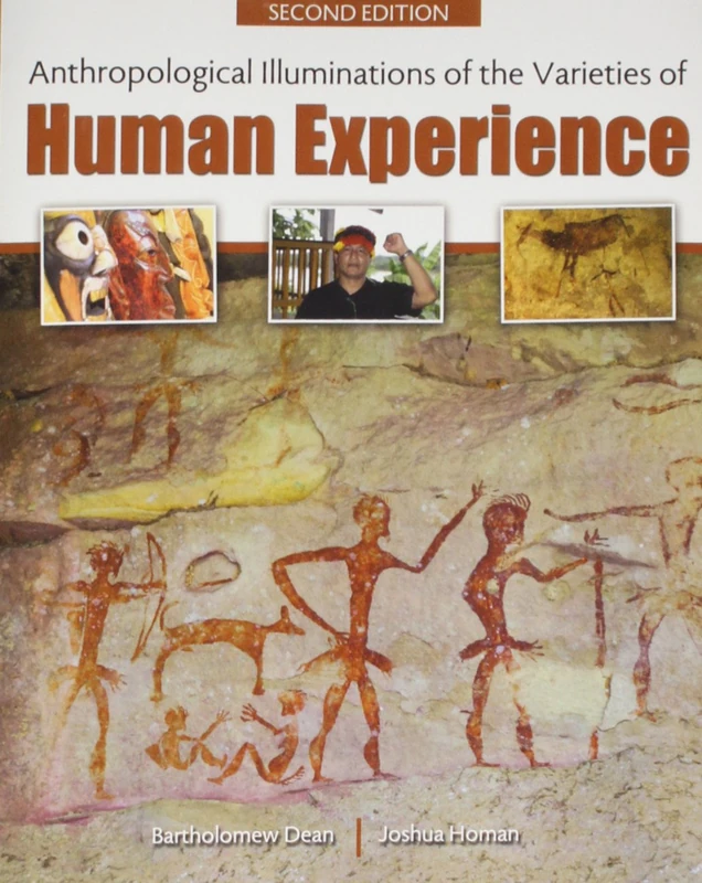 Anthropological Illuminations of the Varieties of Human Experience