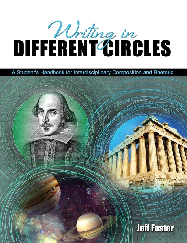 Writing in Different Circles: A Student's Handbook for Interdisciplinary Composition and Rhetoric