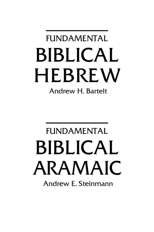 Fundamental Biblical Hebrew And Aramaic