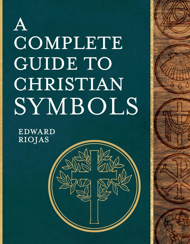 Complete Guide To Christian Symbols, A