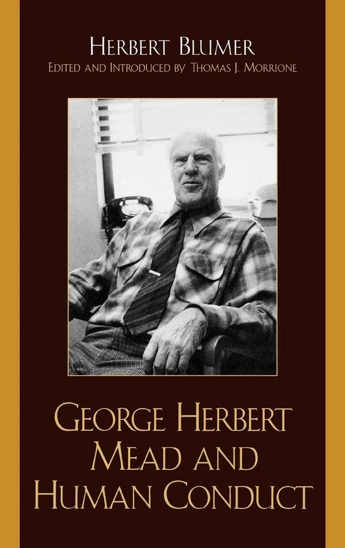 George Herbert Mead and Human Conduct - Image 1