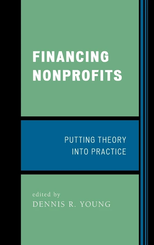 Financing Nonprofits: Putting Theory into Practice