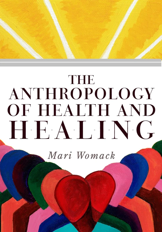 The Anthropology of Health and Healing - Image 1