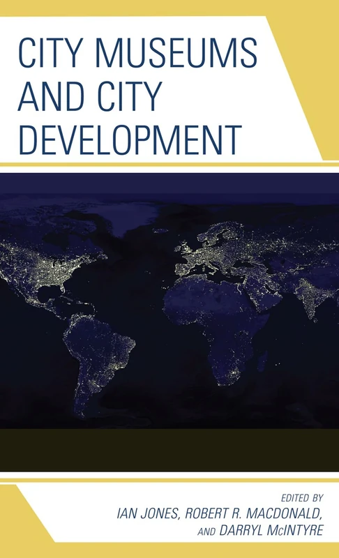 City Museums and City Development