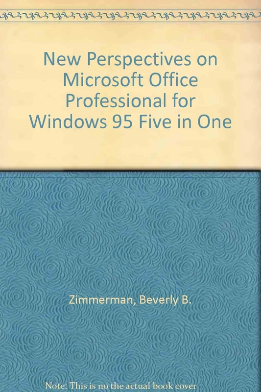 New Perspectives on Microsoft Office Professional for Windows 95 Five in One