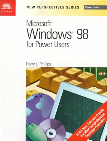 New Perspectives on Microsoft Windows 98 for Power Users (New Perspectives Series)
