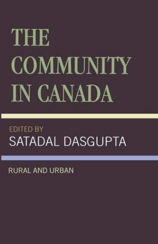 The Community in Canada: Rural and Urban (America; 2)