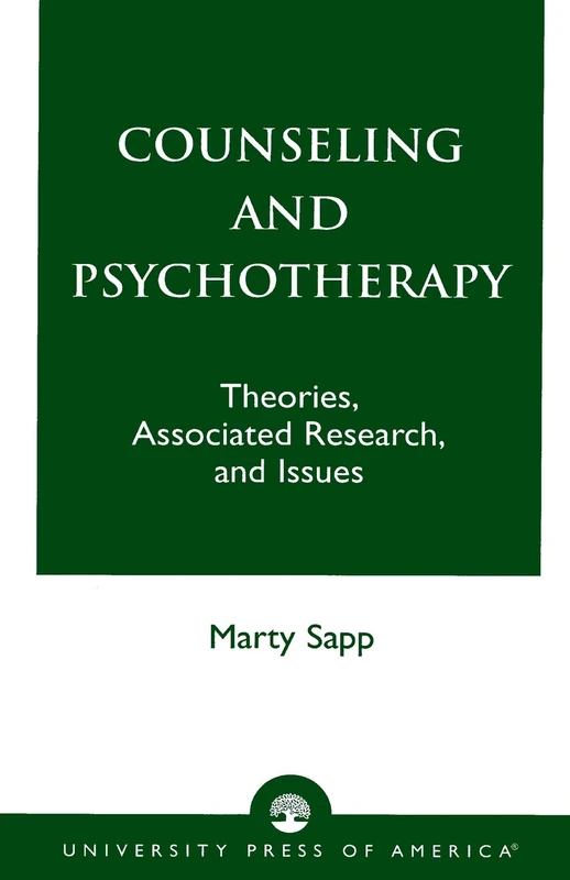 Counseling and Psychotherapy: Theories, Associated Research, and Issues