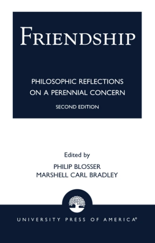 Friendship: Philosophical Reflections - University Press of America - Image 1