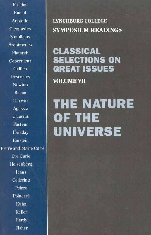 Classical Selections on Great Issues: The Nature of the Universe: 7 (Calvin Center Series) - Image 1