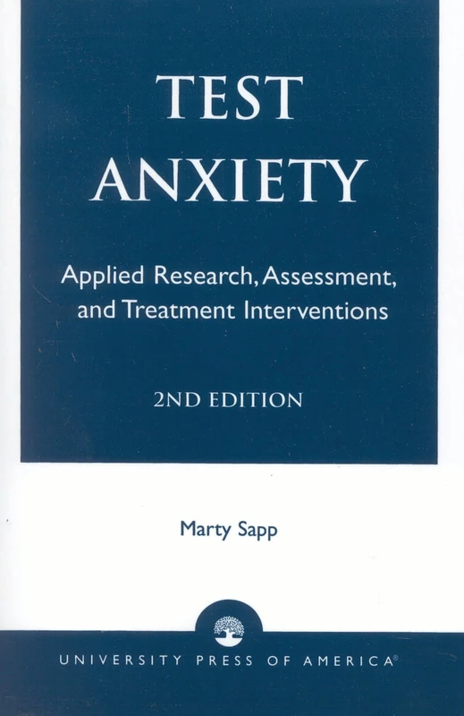 Test Anxiety: Applied Research, Assessment, and Treatment Interventions, 2nd Edition - Image 1
