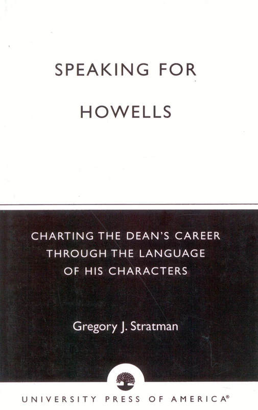 Speaking for Howells: Charting the Dean's Career Through the Language of His Characters - Image 1