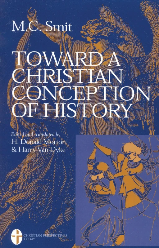 Toward a Christian Conception of History