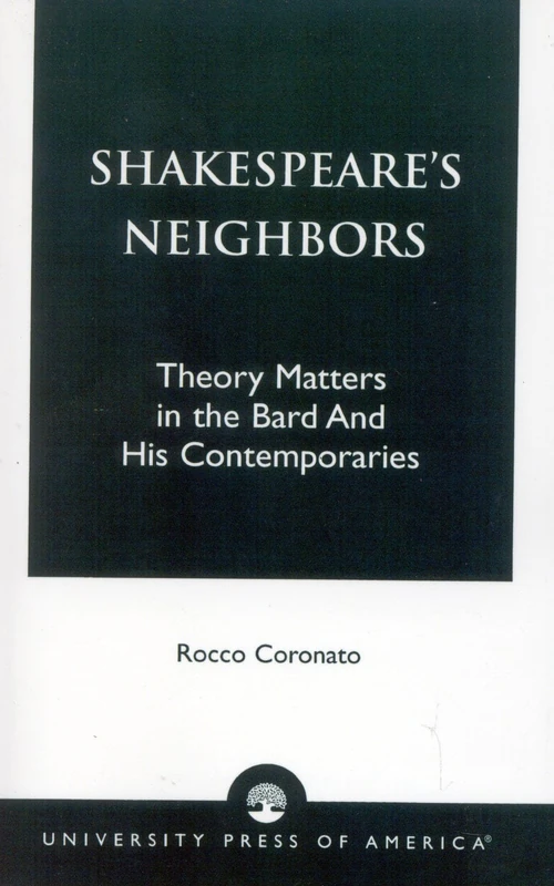 "Shakespeare's Neighbors": Theory Matters in the Bard and His Contemporaries - Image 1