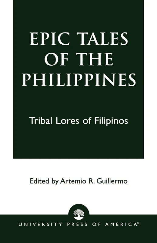 Epic Tales of the Philippines: Tribal Lores of Filipinos - Image 1