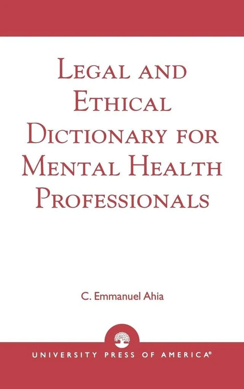Legal and Ethical Dictionary for Mental Health Professionals - Image 1
