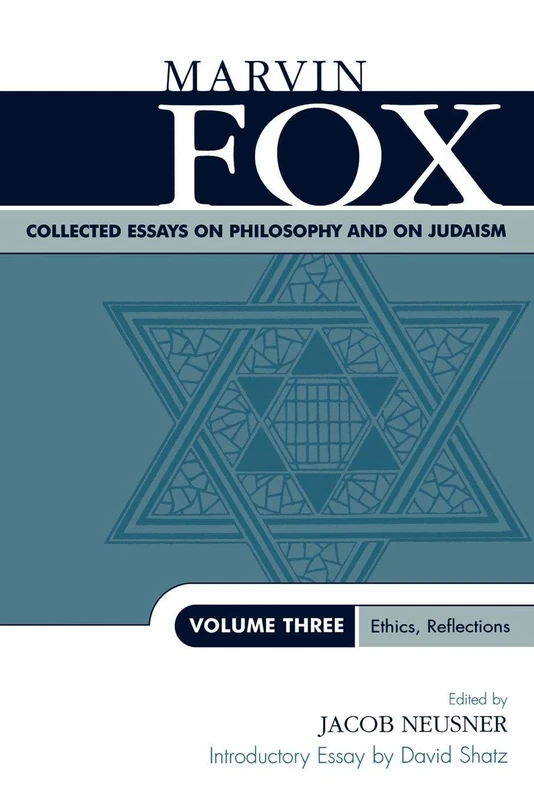Collected Essays on Philosophy and on Judaism: Ethics, Reflections (Studies in Judaism): Ethics, Reflections, Volume Three: 3 - Image 1
