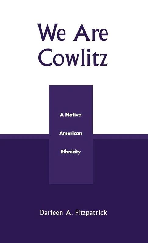 We Are Cowlitz: A Native American Ethnicity - Image 1