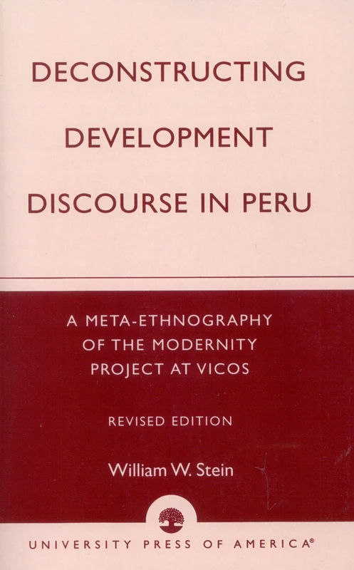 Deconstructing Development Discourse in Peru: A Meta-Ethnography of the Modernity Project at Vicos - Image 1