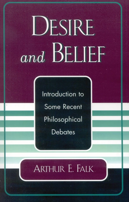 Desire and Belief: Introduction To Some Recent Philosophical Debates - Image 1