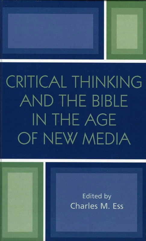 Critical Thinking and the Bible in the Age of New Media - Image 1
