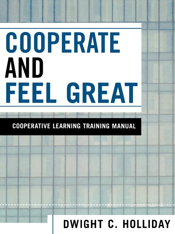 Cooperate and Feel Great: Cooperative Learning Training Manual - Image 1