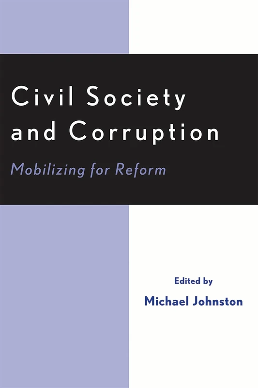 Civil Society and Corruption: Mobilizing for Reform