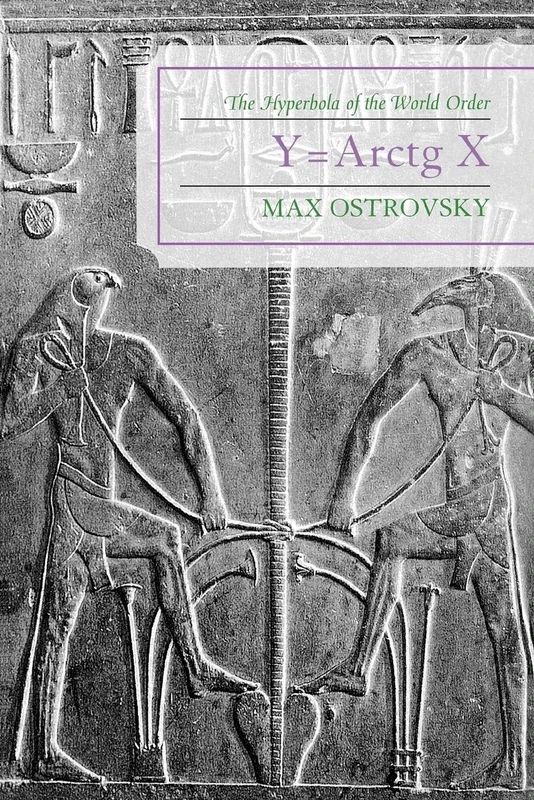 Y=Arctg X: The Hyperbola of the World Order - Image 1