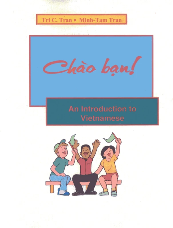 Chao Ban!: An Introduction to Vietnamese - Image 1