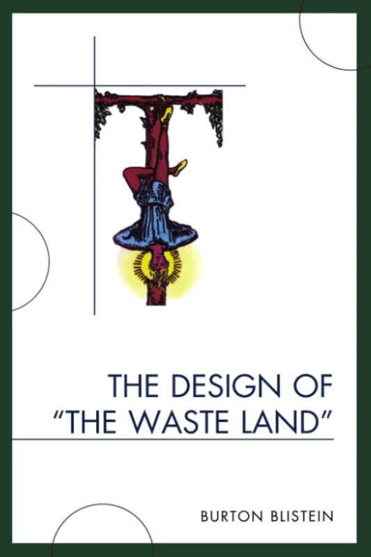 The Design of The Waste Land