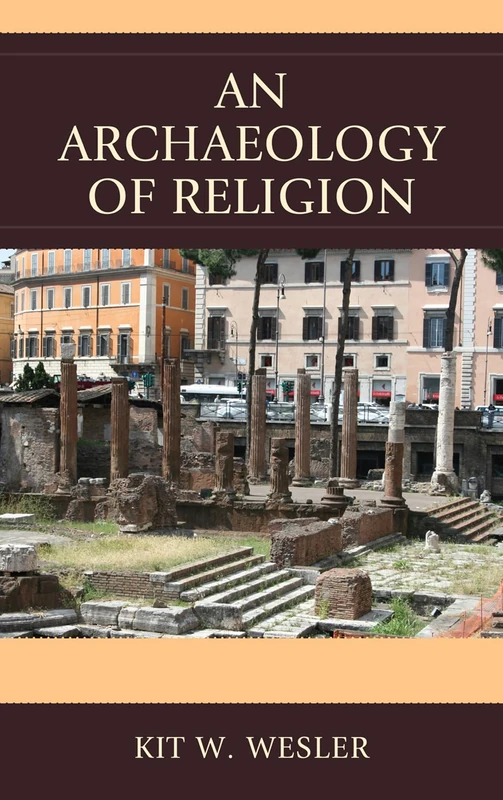 An Archaeology of Religion - Image 1