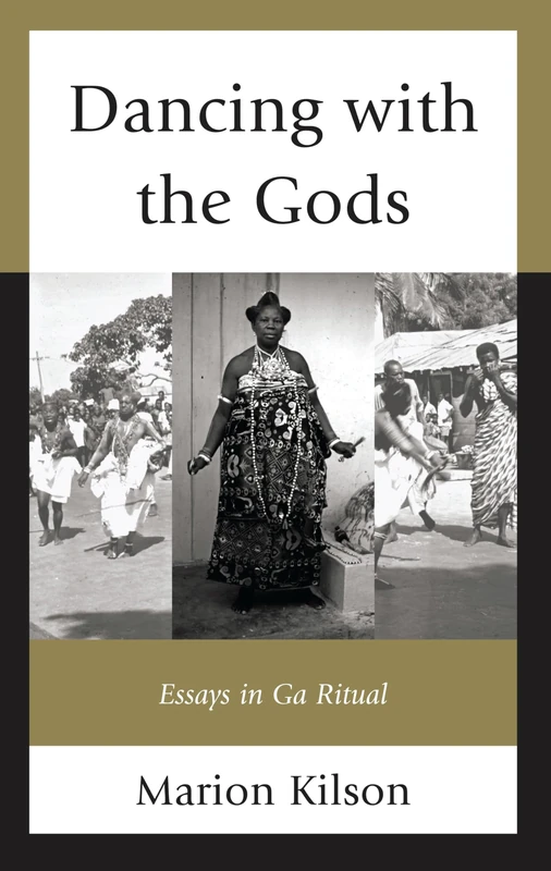 Dancing with the Gods: Essays in Ga Ritual - Image 1
