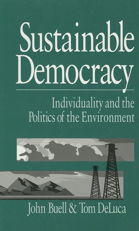 Sustainable Democracy: Individuality and the Politics of the Environment - Image 1
