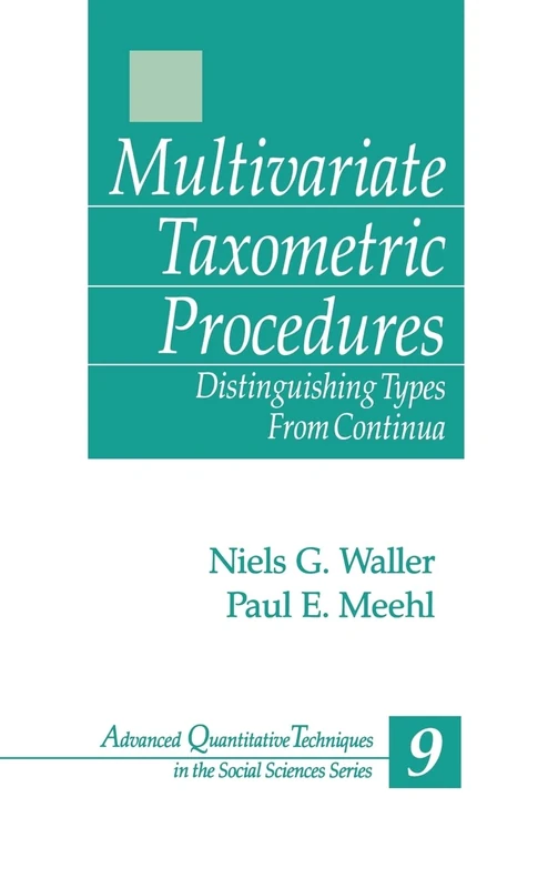 Multivariate Taxometric Procedures: Distinguishing Types from Continua: 9 (Advanced Quantitative Techniques in the Social Sciences) - Image 1