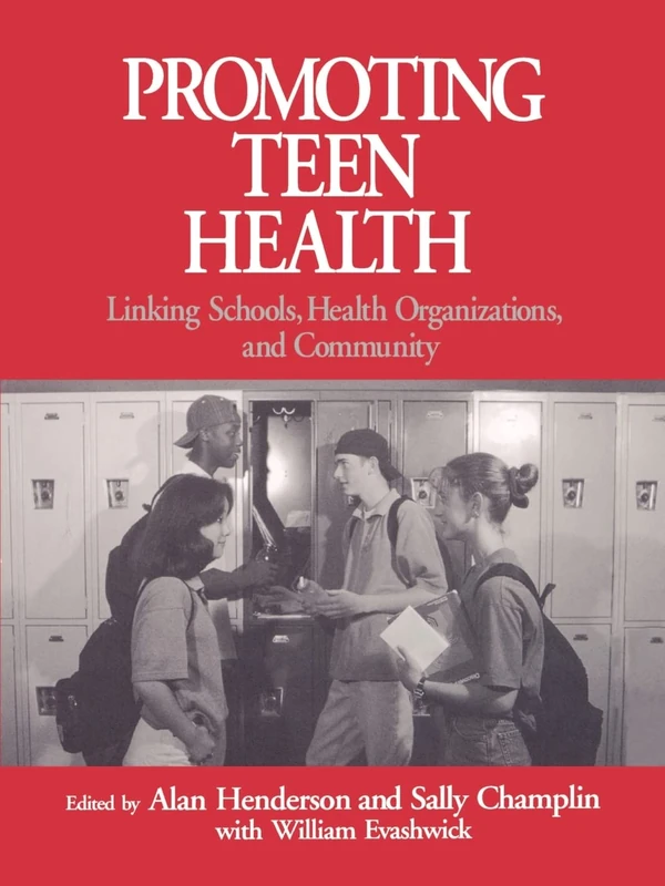 Promoting Teen Health: Linking Schools, Health Organizations, and Community (Russian Theatre Archive; 11)
