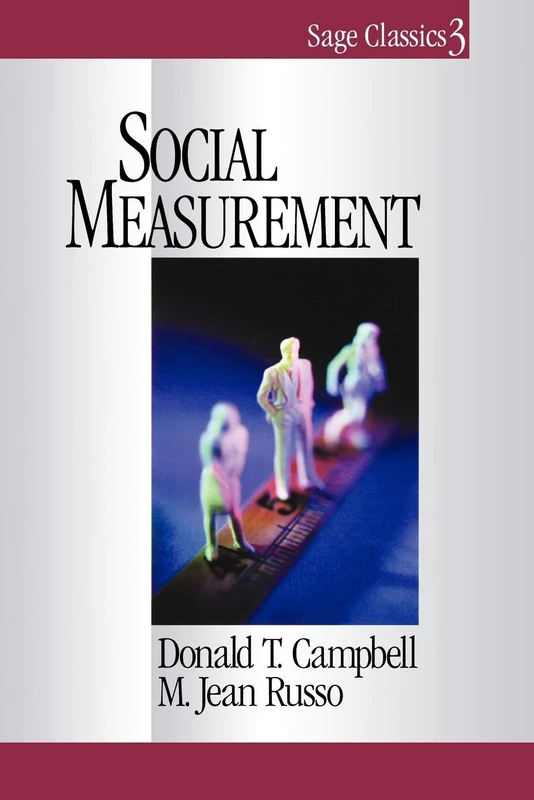 Social Measurement: 03 (Sage Classics Series)