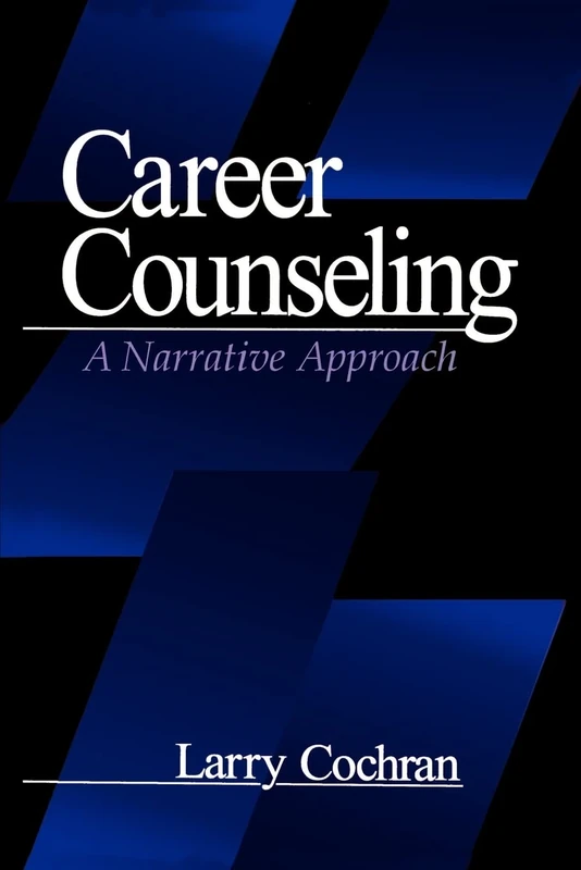 Career Counseling: A Narrative Approach