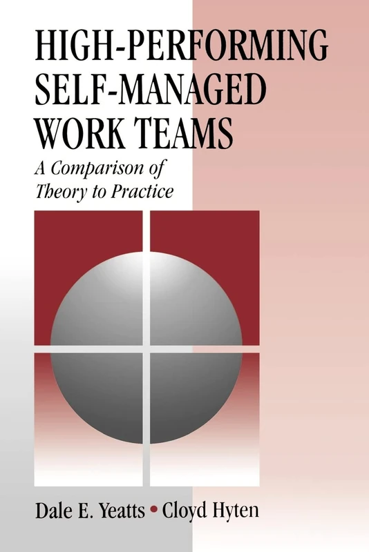 Sage High-Performing Self-Managed Work Teams Book