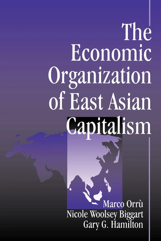 The Economic Organization of East Asian Capitalism - Image 1
