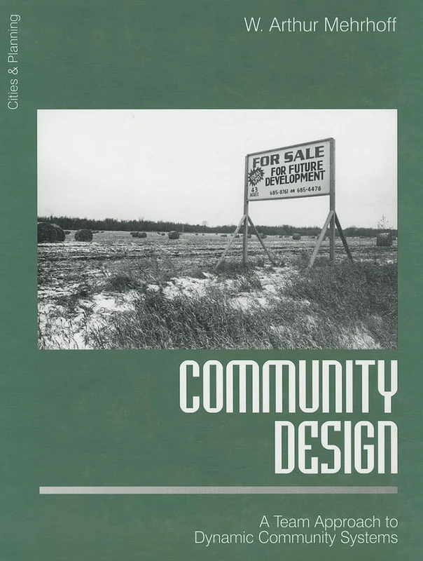 Community Design: A Team Approach to Dynamic Community Systems: 4 (Cities and Planning) - Image 1