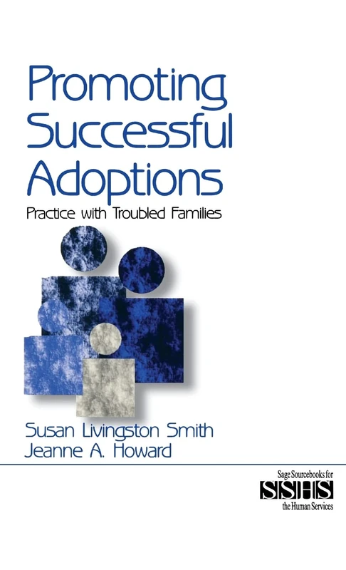 Sage Promoting Successful Adoptions - Troubled Families Book