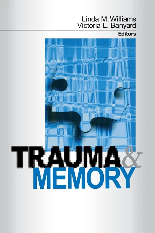 Sage Publications Trauma and Memory - Research Book