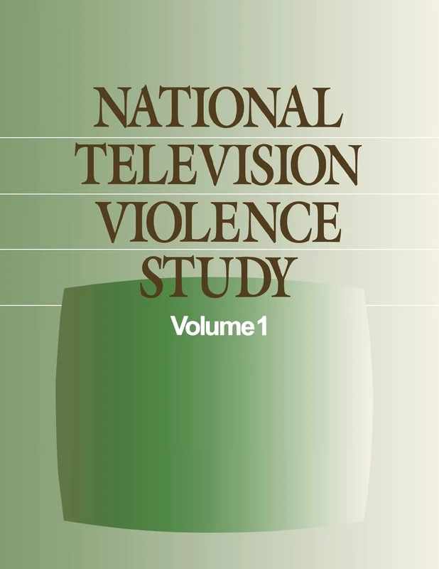 National Television Violence Study: 1