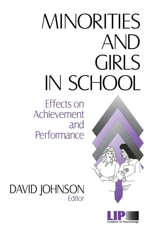 Minorities and Girls in School: Effects on Achievement and Performance: 1 (Leaders in Psychology series) - Image 1