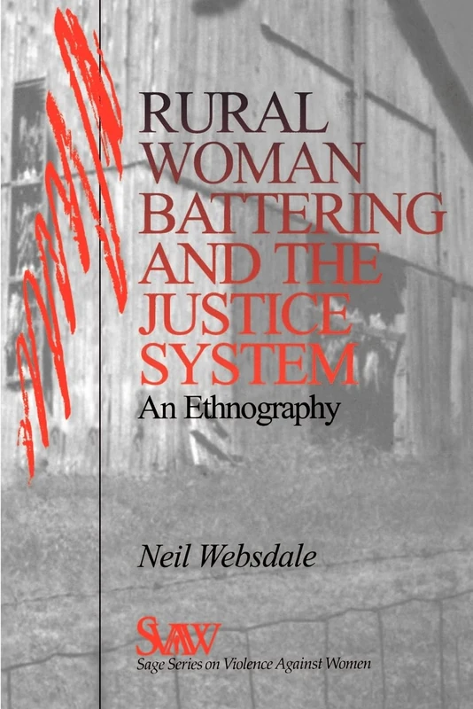 Rural Women Battering and the Justice System: An Ethnography: 6 (SAGE Series on Violence against Women) - Image 1