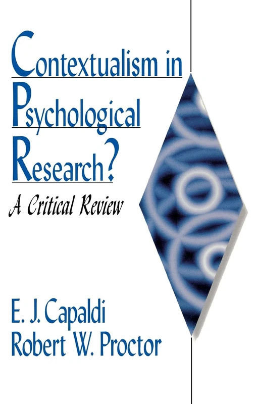 Contextualism in Psychological Research?: A Critical Review