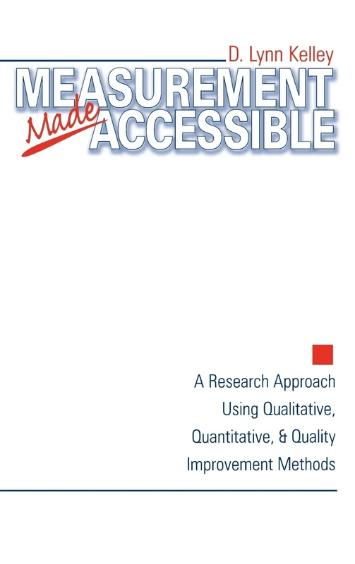 Sage Measurement Made Accessible - Research Methods Guide
